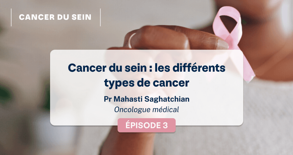 Cancer du sein : les différents types de cancer