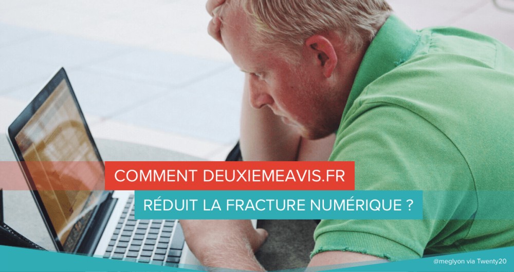 fracture numérique deuxiemeavis.fr