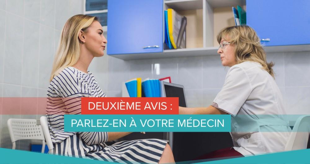 Parler du deuxième avis à son médecin