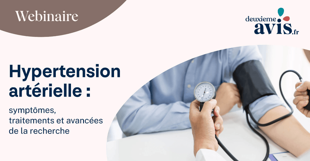 L’hypertension artérielle : retour sur notre webinaire
