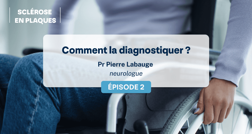 La sclérose en plaques : comment la diagnostiquer ?