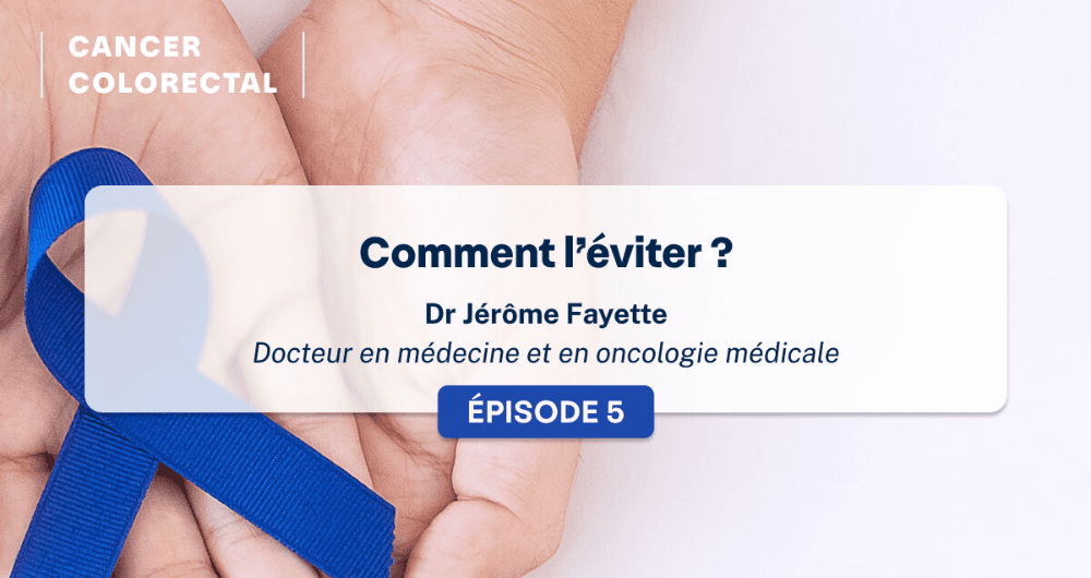 Le cancer colorectal : comment l’éviter ?