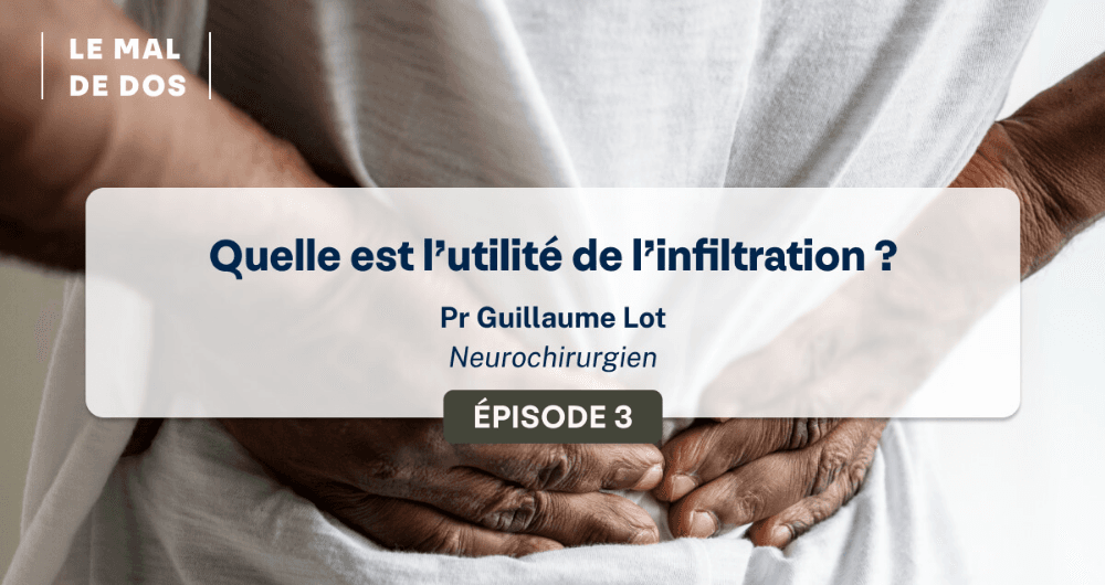 Le mal de dos : quelle est l’utilité de l’infiltration ?