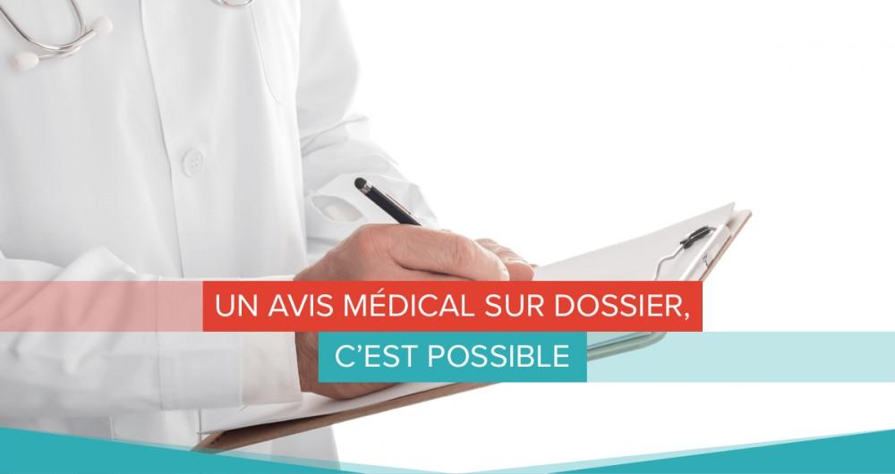 avis medical dossier deuxieme avis deuxiemeavis.fr