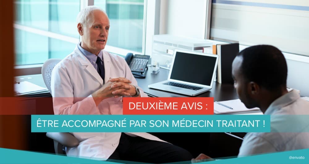deuxieme avis accompagnement son medecin traitant