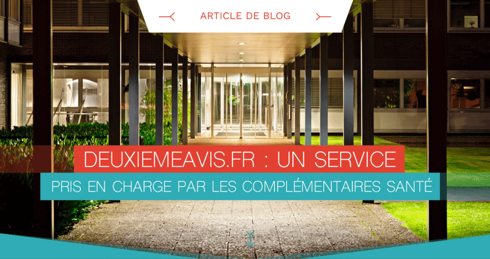 Deuxiemeavis.fr : un service pris en charge par les complémentaires santé