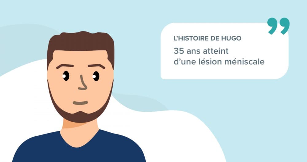 L’histoire d'Hugo, 35 ans, souffrant d’une lésion méniscale
