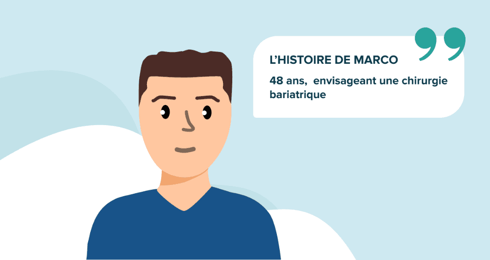 L’histoire de Marco, 48 ans, envisageant une chirurgie bariatrique