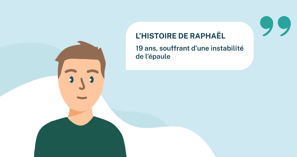 L’histoire de Raphaël, 19 ans, souffrant d’une instabilité de l’épaule