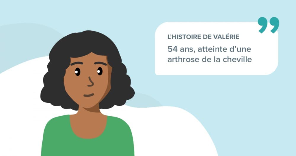 L’histoire de Valérie, 54 ans, atteinte d’une arthrose de la cheville