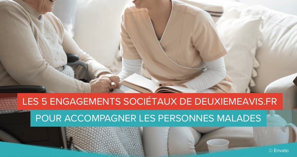 les 5 engagements sociétaux de deuxiemeavis.fr pour aider les malades